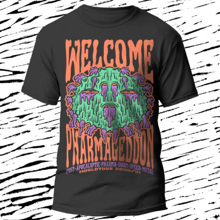 PHARMAGEDDON SHIRT